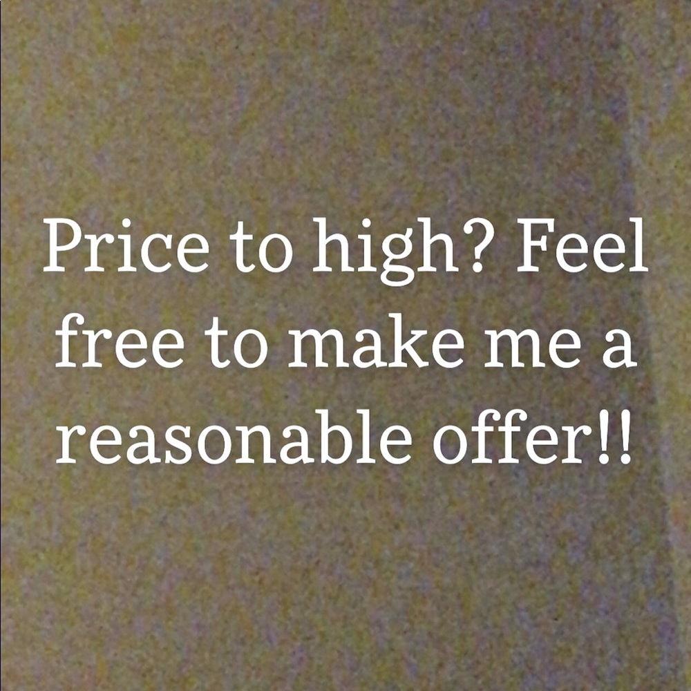 Will consider any reasonable offer